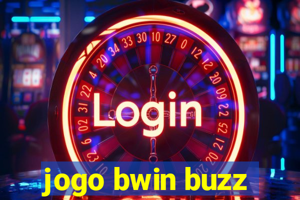 jogo bwin buzz